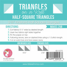 Load image into Gallery viewer, Triangles On a Roll  Half Square 3.75" by It's Sew Emma It's Sew Emma