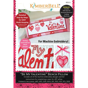 KIMBERBELL BE MY VALENTINE BENCH PILLOW FOR MACHINE EMBROIDERY CD Kimberbell