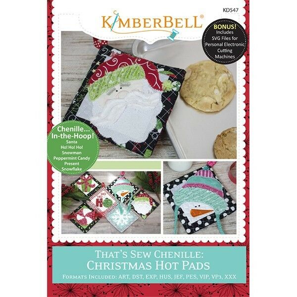 KIMBERBELL  THAT’S SEW CHENILLE: CHRISTMAS HOT PADS (MACHINE EMBROIDERY) Kimberbell
