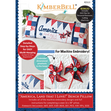Load image into Gallery viewer, KIMBERBELL &quot;AMERICA, LAND THAT I LOVE!&quot; BENCH PILLOW ME Kimberbell