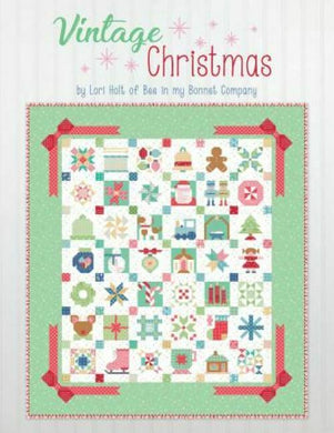 VINTAGE CHRISTMAS BOOK by Lori Holt of Bee in My Bonnet Company Stitch It Up VA