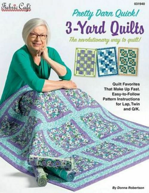 Fabric Cafe Pretty Darn Quick 3 yard quilts Pattern Book Fabric Cafe