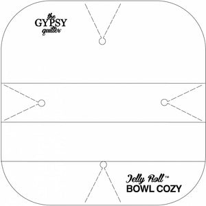 Jelly Roll Bowl Cozy Template by The Gypsy Quilter Stitch It Up VA