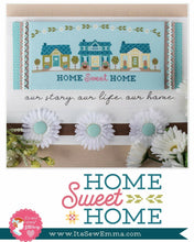 Load image into Gallery viewer, Home Sweet Home Cross Stitch Pattern ONLY by It&#39;s Sew Emma It&#39;s Sew Emma