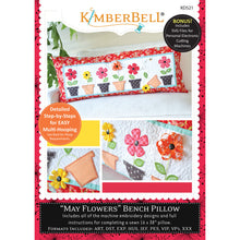 Load image into Gallery viewer, KIMBERBELL &quot;MAY FLOWERS&quot; BENCH PILLOW ME CD Kimberbell