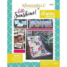 Load image into Gallery viewer, KIMBERBELL HELLO SUNSHINE THE SEWING VERSION 7 PROJECTS Kimberbell