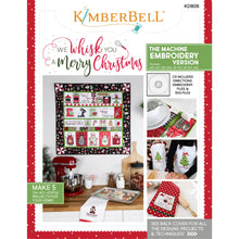 Load image into Gallery viewer, We Whisk You a Merry Christmas ME CD by Kimberbell Designs Stitch It Up VA