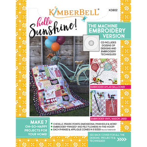 Hello Sunshine! by Kimberbell Designs ME CD with book Stitch It Up VA