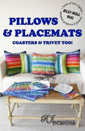 Pillows & Placemats Pattern by RJ Designs Stitch It Up VA