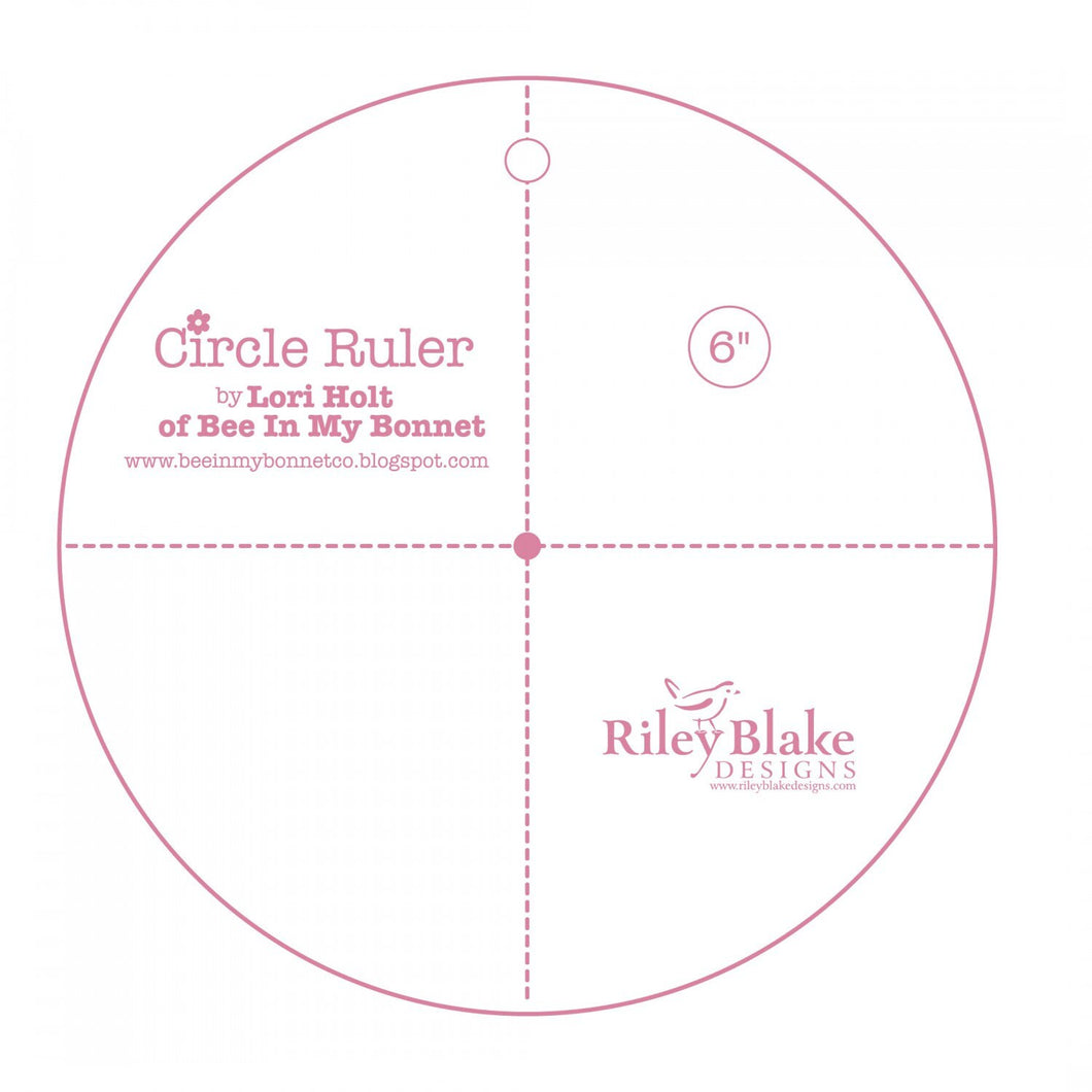Circle Ruler 6 in by Lori Holt Stitch It Up VA