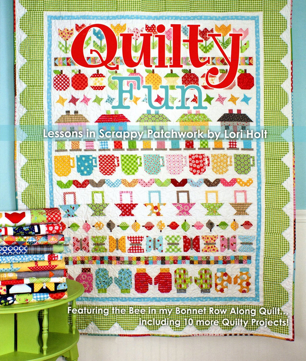 Quilty Fun Book - Softcover by Lori Holt Stitch It Up VA