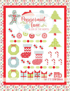 Peppermint Lane Quilt Block of the Month Book by Its Sew Emma Stitch It Up VA