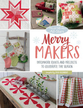 Load image into Gallery viewer, Moda All Stars Merrymakers Project Book Stitch It Up VA