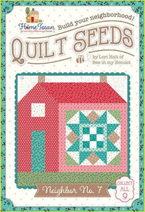 Lori Holt Quilt Seeds Pattern Home Town Choose from Neighbor1-9